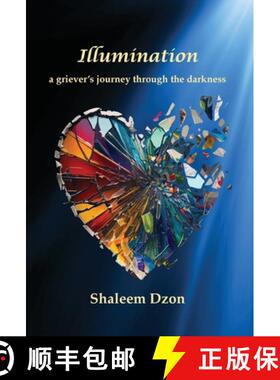 【3-4周达】Illumination: A Grievers Journey through the Darkness [9781662953729]