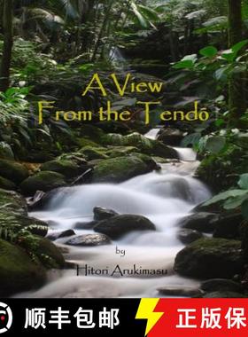 预订 A view from the tendo [9780997921205]