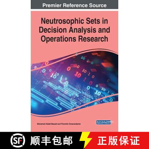 【3-4周达】精装 Neutrosophic Sets in Decision Analysis and Operations Research [9781799825555]