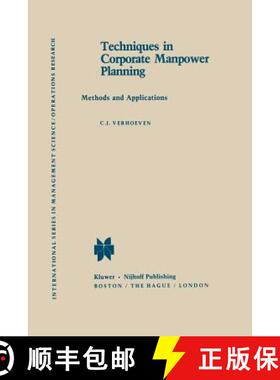 【3-4周达】Techniques in Corporate Manpower Planning: Methods and Applications [9789401174169]