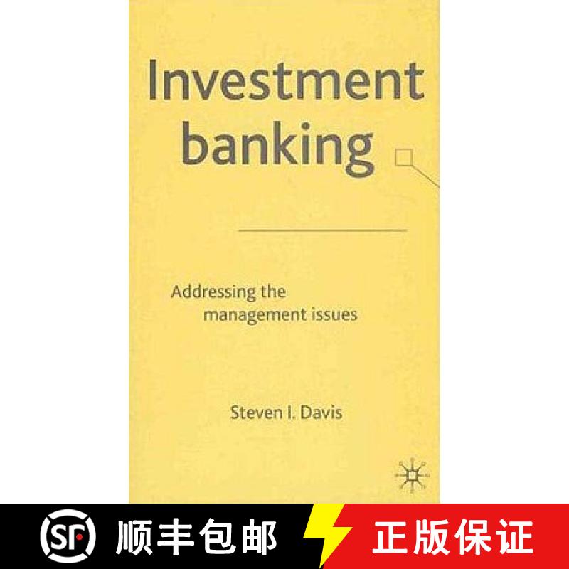 【3-4周达】Investment Banking: Addressing the Management Issues [9781403901446]