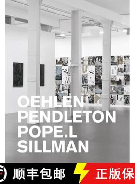 【3-4周达】Oehlen, Pendleton, Pope.L, Sillman [9783947127405]