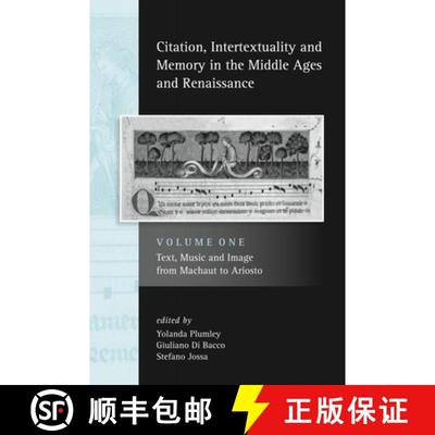 【3-4周达】Citation, Intertextuality and Memory in the Middle Ages and Renaissance: Volume 1: Text, M... [9780859898515]