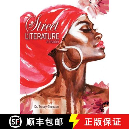 【3-4周达】Street Literature: A Reader: Essays on Critical Connections of Zora Neale Hurston, Ann Pet... [9781792473388]
