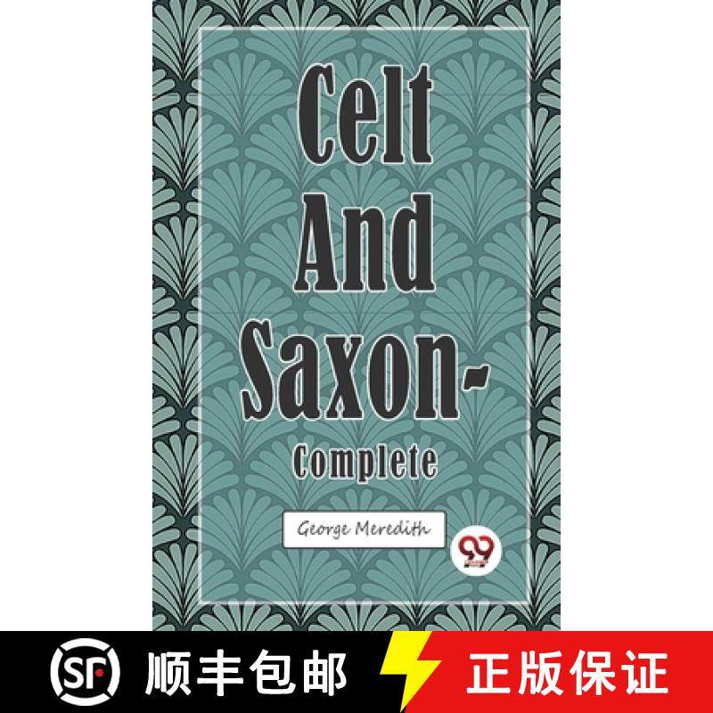 【3-4周达】Celt and Saxon — Complete: Complete [9789357484923]