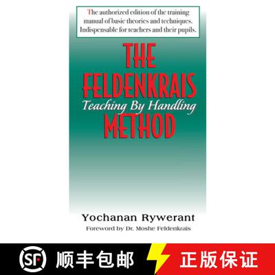 【3-4周达】精装 The Feldenkrais Method: Teaching by Handling [9781681626475]