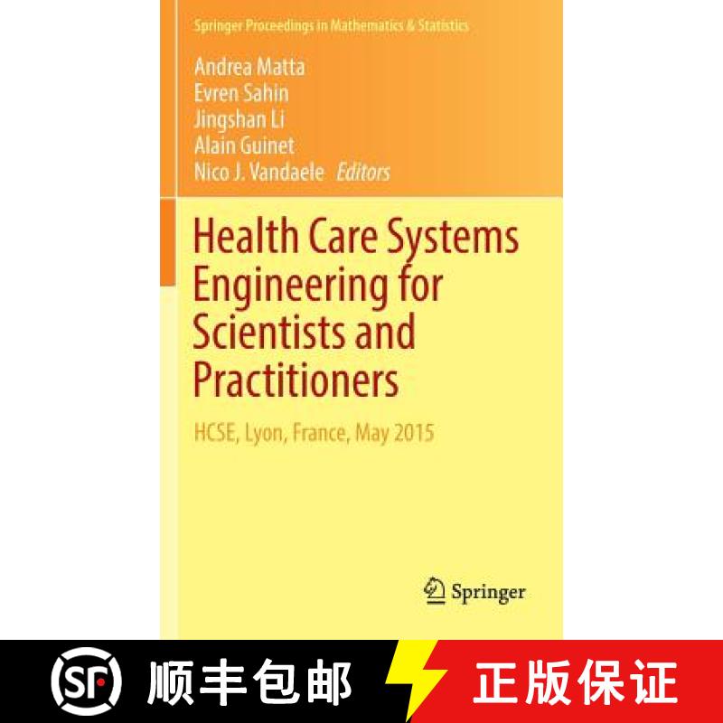 【3-4周达】Health Care Systems Engineering for Scientists and Practitioners : HCSE, Lyon, France, May... [9783319351308]