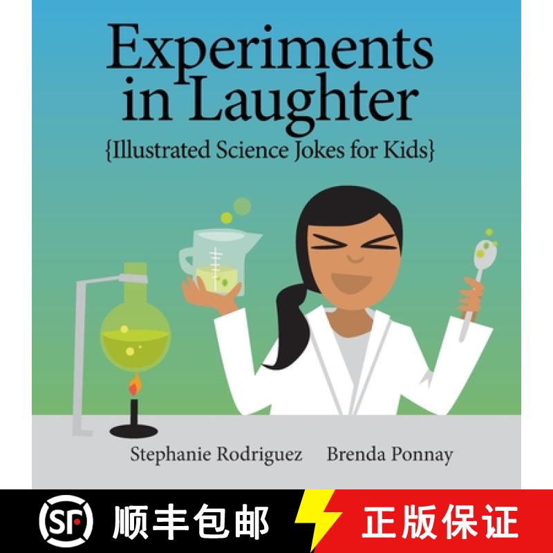 【2-3周达】Experiments in Laughter: Illustrated Science Jokes for Kids [9781532443657]