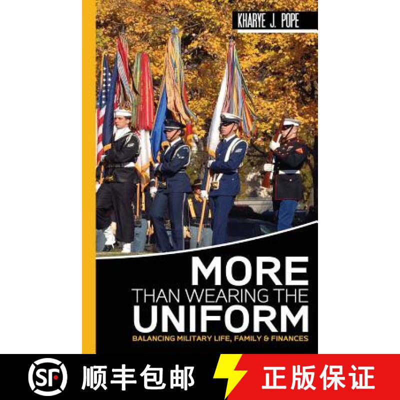 预订 More Than Wearing The Uniform: Balancing Military Life, Finances and Family [9780692647226]