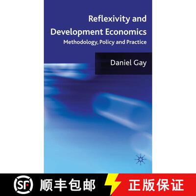 【3-4周达】Reflexivity and Development Economics : Methodology, Policy and Practice [9780230220164]