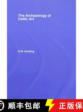 【3-4周达】ARCHAEOLOGY OF CELTIC ART - HARDING [9780415351775]