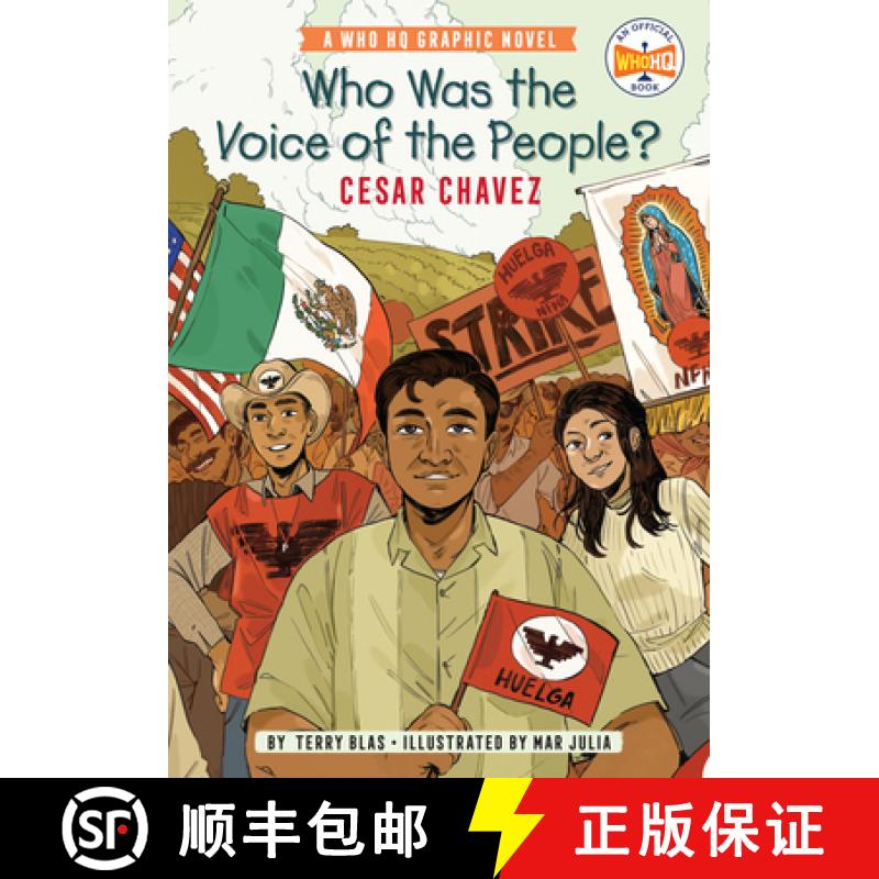 【3-4周达】Who Was the Voice of the People?: Cesar Chavez: A Who HQ Graphic Novel [9780593224496]