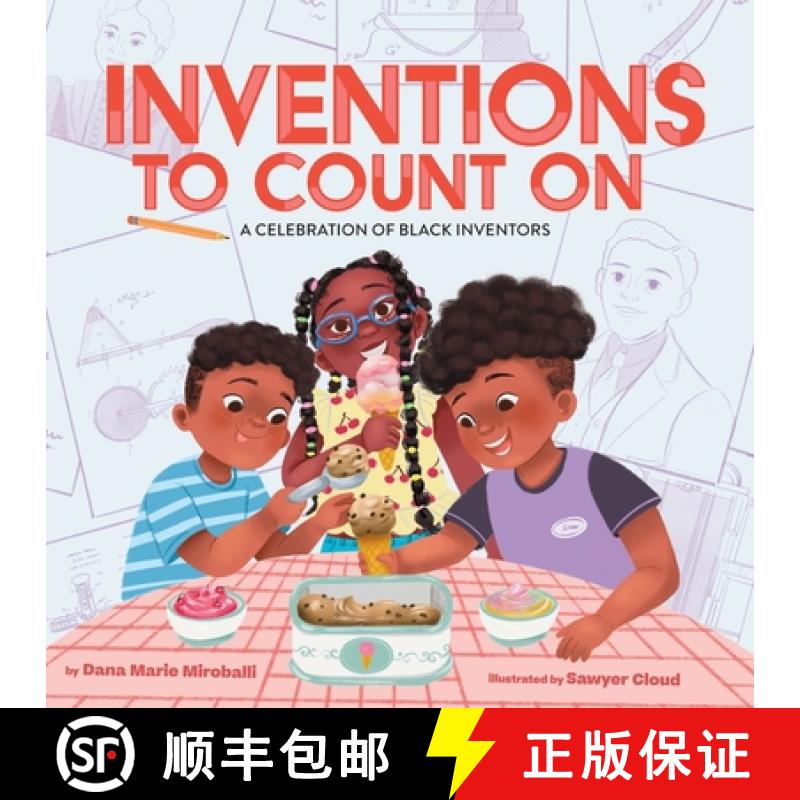 预订 Inventions to Count On: A Celebration of Black Inventors : A Picture Book [9781419769962]