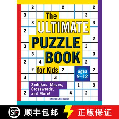 【3-4周达】The Ultimate Puzzle Book for Kids: Sudokus, Mazes, Crosswords, and More! [9781646116959]