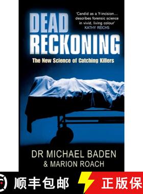 【3-4周达】Dead Reckoning : The New Science of Catching Killers [9780099439790]