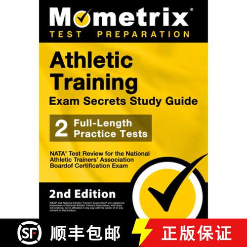 【3-4周达】Athletic Training Exam Secrets Study Guide - NATA Test Review for the National Athletic Tr... [9781516715534]