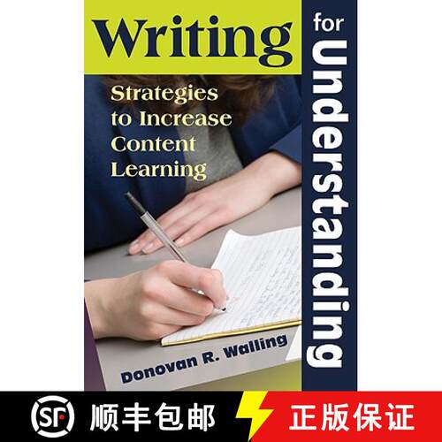 【3-4周达】Writing for Understanding: Strategies to Increase Content Learning [9781412964357]