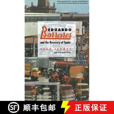 【3-4周达】Eduardo Barreiros and the Recovery of Spain [9780300121094]