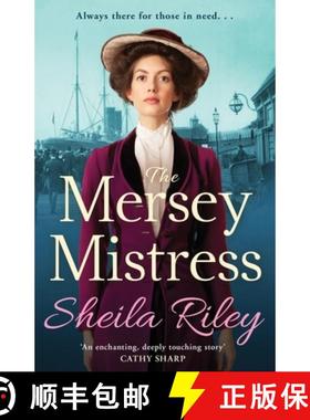 【3-4周达】Mersey Mistress: The start of a gritty historical saga series from Sheila Riley [9781800485747]