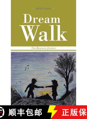 【3-4周达】Dream Walk: The Requisite Journey [9781482846447]