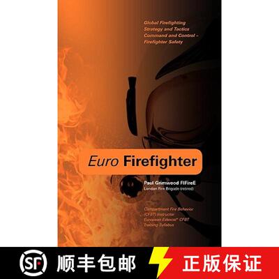 【3-4周达】Euro Firefighter: Global Firefighting Strategy and Tactics, Command and Control and Firefi... [9781906600259]