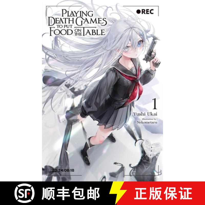 【3-4周达】Playing Death Games to Put Food on the Table, Vol. 1: Volume 1 [9781975392611]