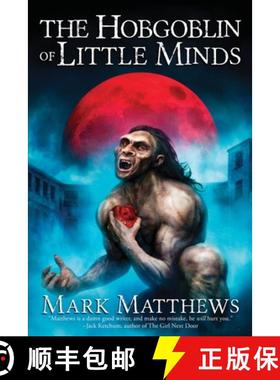 预订 The Hobgoblin of Little Minds [9780578786834]