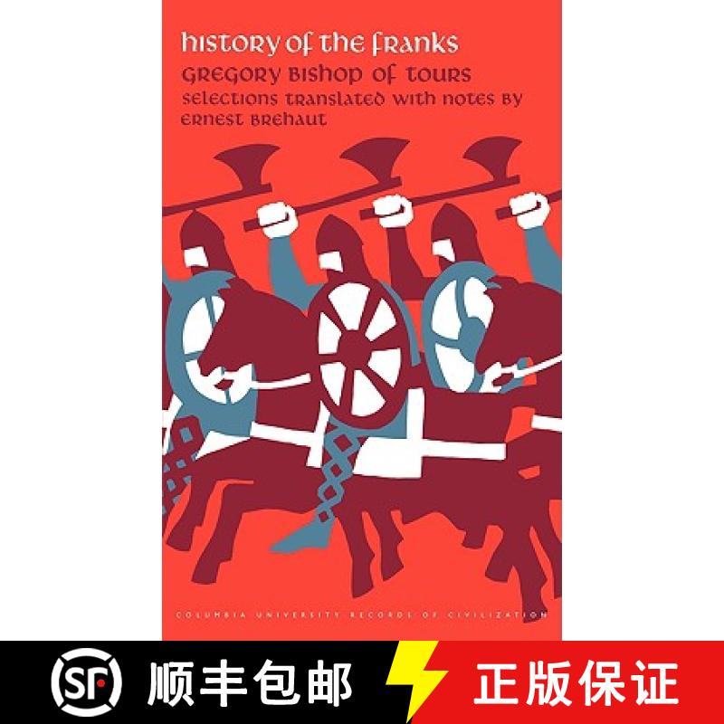 【3-4周达】History of the Franks [9780393098457]