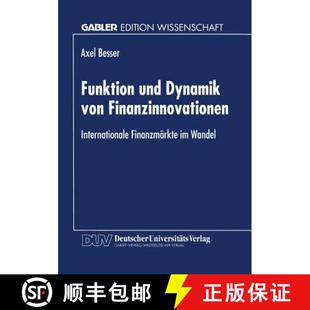Finanzinnovationen Dynamik Internationale Wandel Funktion 4周达 9783824463428 und Finanzmärkte von