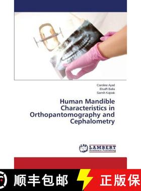 预订 Human Mandible Characteristics in Orthopantomography and Cephalometry [9783659500459]