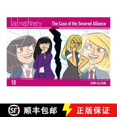 【3-4周达】Bad Machinery Vol. 10: The Case of the Severed Alliance, Pocket Edition [9781620108475]