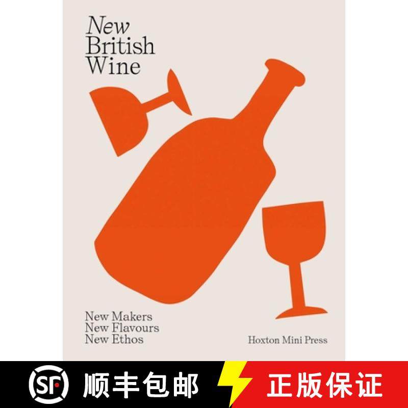 【3-4周达】New British Wine: New Makers, New Flavours, New Ethos [9781914314230]