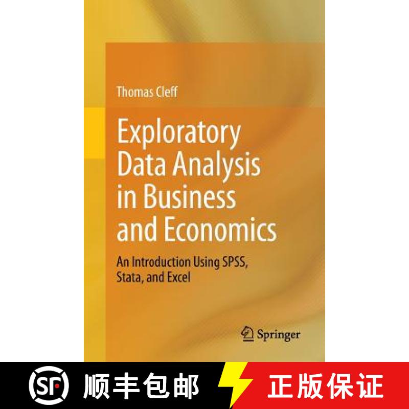 【4周达】Exploratory Data Analysis in Business and Economics : An Introduction Using SPSS, Stata, and... [9783319015163]