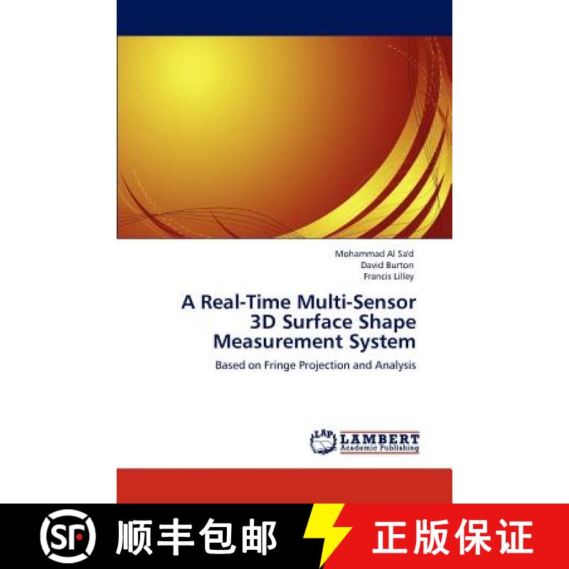 预订 A Real-Time Multi-Sensor  3D Surface Shape  Measurement System [9783845476568]