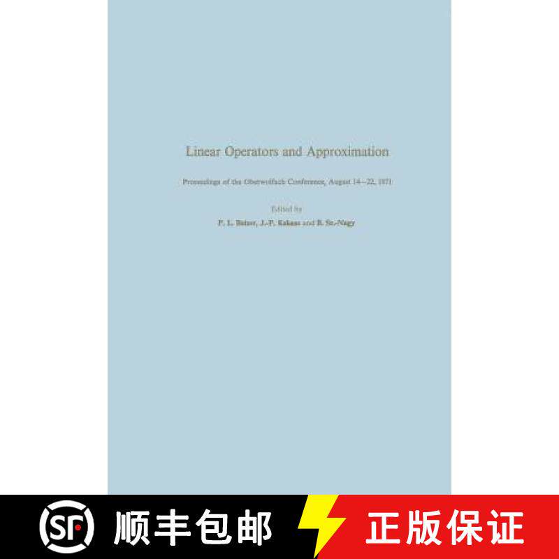 【3-4周达】Linear Operators and Approximation / Lineare Operatoren und Approximation: Proceedings of ... [9783034872850]