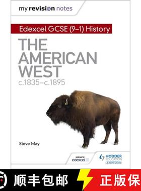 【3-4周达】My Revision Notes: Edexcel GCSE (9-1) History: The American West, c1835–c1895 [9781510403260]