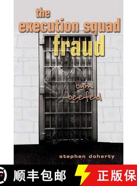 【3-4周达】The Execution Squad Fraud: Bum Beefed [9781604941630]