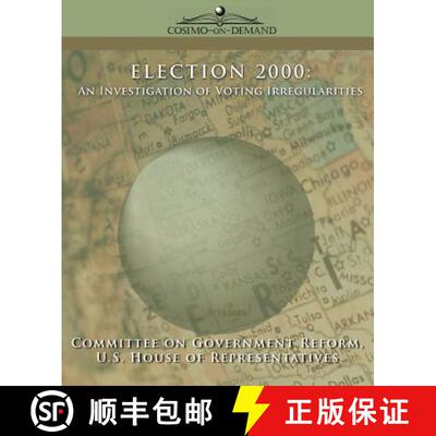 【3-4周达】Election 2000: An Investigation of Voting Irregularities [9781596051836]