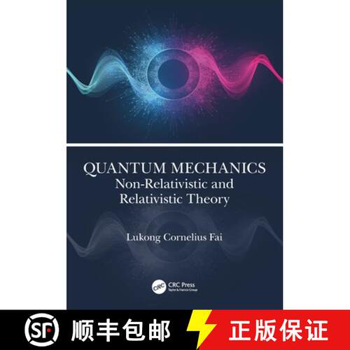 【3-4周达】Quantum Mechanics: Non-Relativistic and Relativistic Theory [9781032225593]