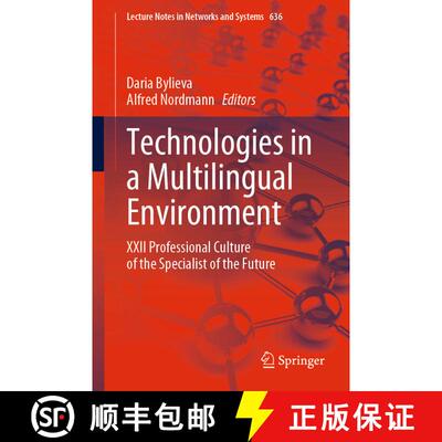 【3-4周达】Technologies in a Multilingual Environment : XXII Professional Culture of the Specialist o... [9783031267826]