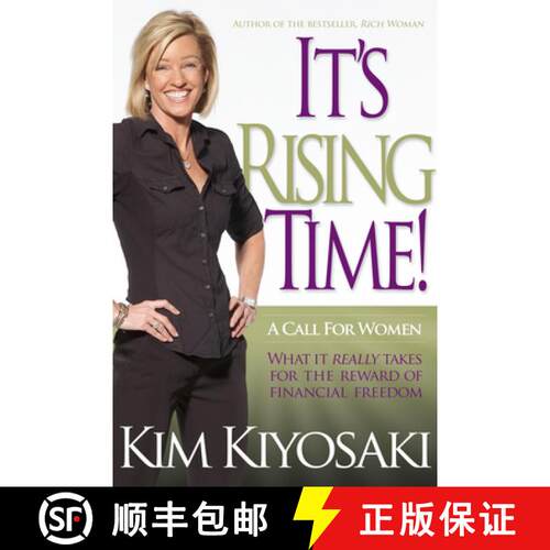 【3-4周达】It's Rising Time! : What It Really Takes To Reach Your Financial Dreams [9781612680859]