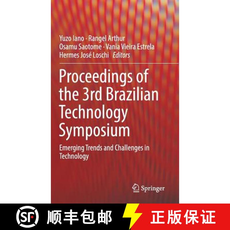 【3-4周达】Proceedings of the 3rd Brazilian Technology Symposium : Emerging Trends and Challenges in ... [9783319931111]
