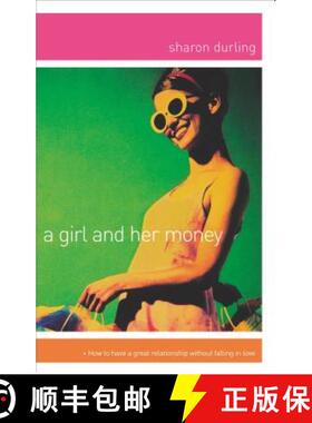 【3-4周达】A Girl and Her Money: The Confident Woman's Guide Financial Planning [9780849943768]