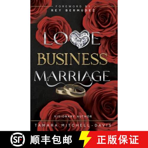 【3-4周达】Love, Business & Marriage: How to manage it all and rebuild with your spouse. [9781737540069]