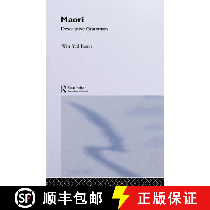 【3-4周达】MAORI,DESCRIPTIVE GRAMMAR [9780415022545]