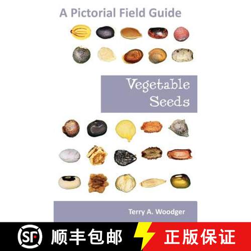 【3-4周达】Vegetable Seeds: A Pictorial Field Guide [9781612330457]