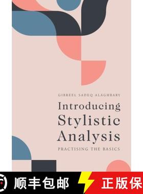 【3-4周达】Introducing Stylistic Analysis: Practising the Basics [9781474477161]
