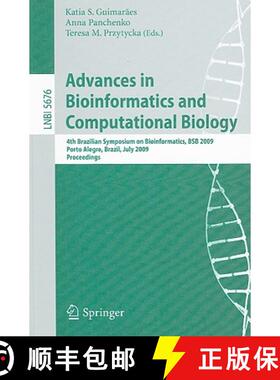 【3-4周达】Advances in Bioinformatics and Computational Biology: 4th Brazilian Symposium on Bioinform... [9783642032226]