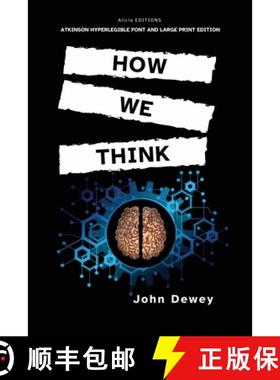 【3-4周达】How We Think: Atkinson Hyperlegible Font and Large Print Edition [9782384550722]