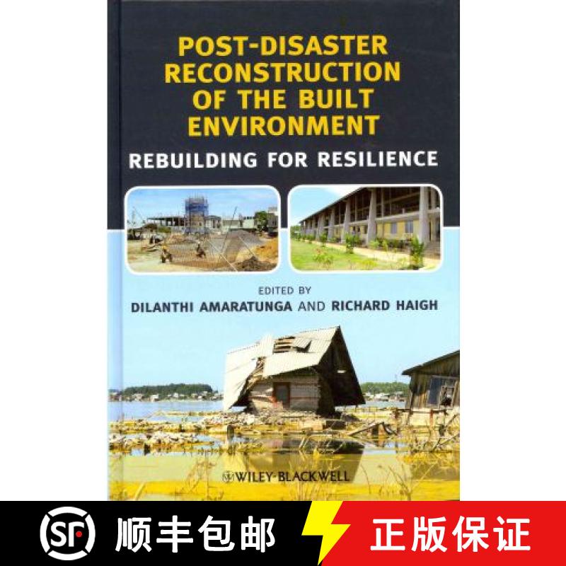 【3-4周达】Post-Disaster Reconstruction Of The Built Environment - Rebuilding For Resilience [Wiley土... [9781444333565]